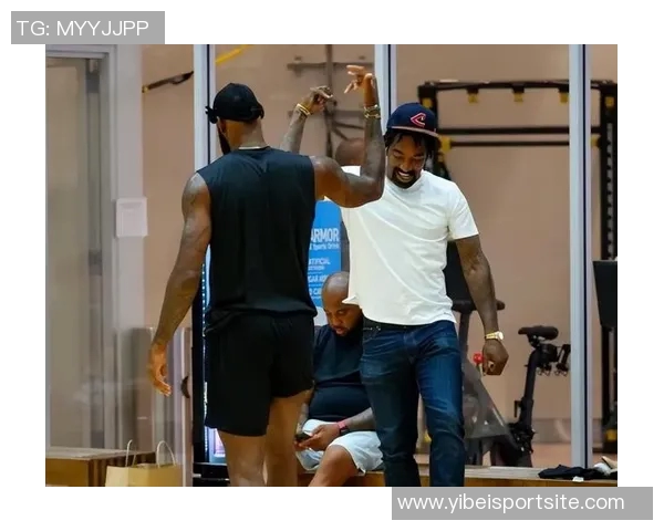 老詹的自律精神训练师布里克利揭秘提前两小时到场的秘密