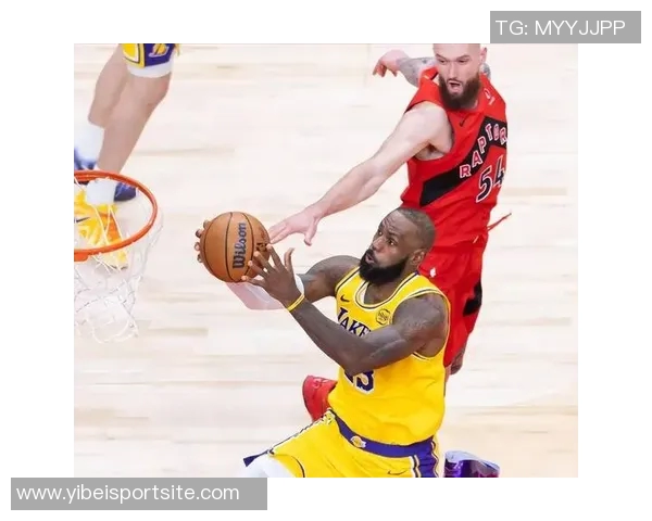 詹姆斯对阵猛龙战绩辉煌自2019年3月以来在多伦多保持不败